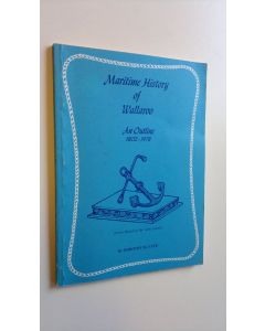 Kirjailijan Dorothy M. Fyfe käytetty kirja Maritime History of Wallaroo : An outline 1802-1978