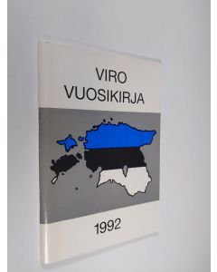 käytetty teos Viro-vuosikirja 1992 : artikkeleita, tietoja, tilastoja, uutisia