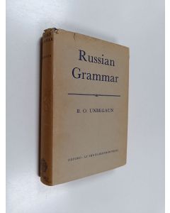Kirjailijan B. O. Unbegaun käytetty kirja Russian Grammar
