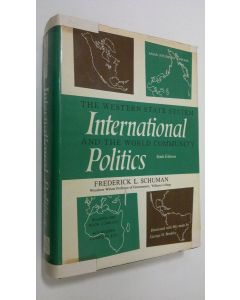 Kirjailijan Frederick L. Schuman käytetty kirja International Politics : the western state system and the world community