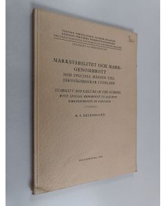 Kirjailijan K. V. Helenelund käytetty kirja Markstabilitet och markgenombrott med speciell hänsyn till järnvägsbankar i Finland