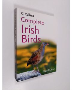 Kirjailijan David Cabot käytetty kirja Complete irish birds