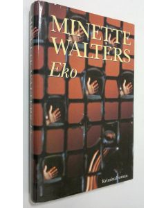 Kirjailijan Minette Walters käytetty kirja Eko