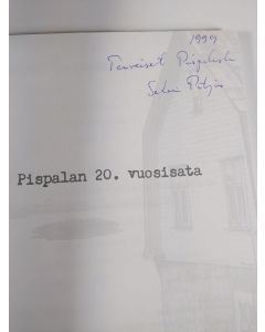 Kirjailijan Kirsti Salo & Sakari Patjas käytetty kirja Pispalan 20. vuosisata (signeerattu)