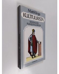 Kirjailijan Matti Klinge käytetty kirja Kulttuurista : kansalaispuheenvuoroja