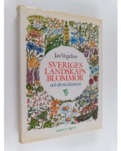 Kirjailijan Jan Vegelius käytetty kirja Sveriges landskapsblommor och deras historia