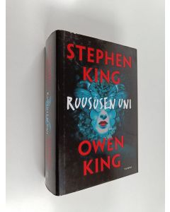 Kirjailijan Stephen King & Owen King käytetty kirja Ruususen uni