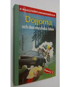 Kirjailijan Börje Isakson käytetty kirja Dojjorna och den mystiska bilen