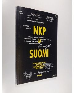 Tekijän V. N. ym. Tsernous  käytetty kirja NKP ja Suomi : keskuskomitean salaisia dokumentteja 1955-1968