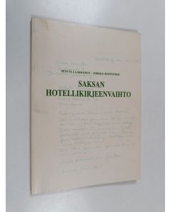 Kirjailijan Pirkko Rohweder & Pentti Laakkonen käytetty kirja Saksan hotellikirjeenvaihto