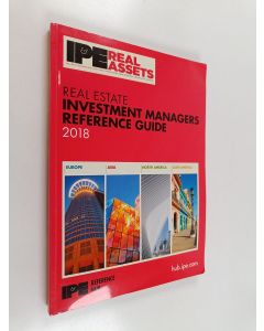 käytetty kirja Real estate investment managers reference guide 2018