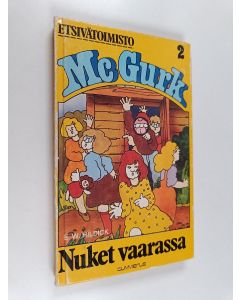 Kirjailijan E. W. Hildick käytetty kirja Nuket vaarassa