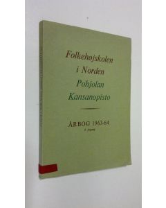 käytetty kirja Folkehöjskolan i Norden - Pohjolan kansanopisto årbog 1963-64
