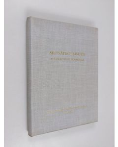 Tekijän Juha ym. Laurila  käytetty kirja Metsäteollisuus itsenäisessä Suomessa : Suomen puunjalostusteollisuuden keskusliitto 1918-1968