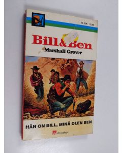 Kirjailijan Marshall Grover käytetty kirja Hän on Bill, minä olen Ben