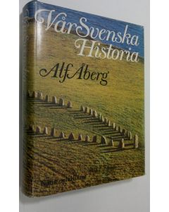 Kirjailijan Alf Åberg käytetty kirja Vår svenska historia