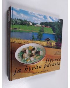 Kirjailijan Bertta Räsänen käytetty kirja Hyvvee ja hyvän parasta : savolainen keittokirja