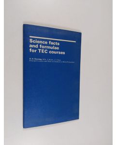 Kirjailijan David Robert Browning käytetty teos Science Facts and Formulae for TEC Courses