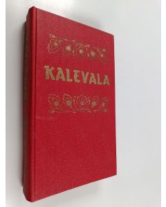 Kirjailijan Elias Lönnrot käytetty kirja Kalevala : karjalais-suomalainen kansaneepos