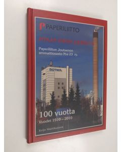 Kirjailijan Keijo Martikainen käytetty kirja Pitkän piipun juurelta : Paperiliiton Joutsenon ammatiosasto n:o 23 ry 100 vuotta : vuodet 1910-2010