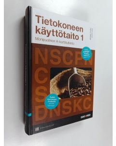 Kirjailijan Hannu Mäkelä & Outi Lammi käytetty kirja Tietokoneen käyttötaito 1 : Monipuolinen A-korttitutkinto