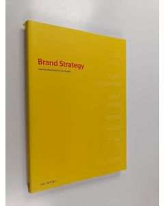 käytetty kirja Brand strategy : "Landor Associates" Case Study