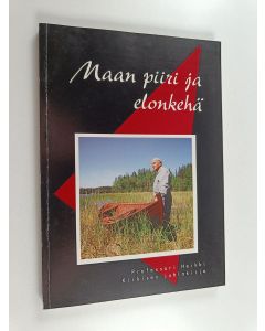 käytetty kirja Maan piiri ja elonkehä : professori Heikki Kirkisen juhlakirja