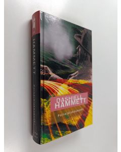 Kirjailijan Dashiell Hammett käytetty kirja Painajaiskaupunki