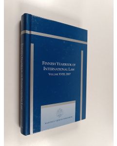 Kirjailijan Jan Klabbers & Katja Creutz ym. käytetty kirja Finnish Yearbook of International Law, Volume 18 (2007)