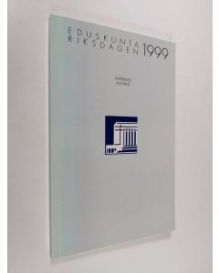 käytetty kirja Suomen eduskunta : valittu 1999 = Finlands riksdag : vald 1999