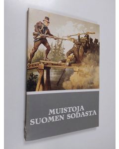 käytetty kirja Muistoja Suomen sodasta : sotilasmuistomerkkejä  vuosien 1808-1809 sodasta