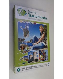uusi kirja Suomen turisti info : matkailijan käsikirja (2011)