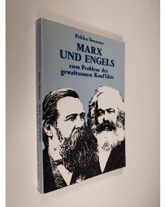 Kirjailijan Pekka Suvanto käytetty kirja Marx und Engels zum Problem des gewaltsamen Konflikts (signeerattu)