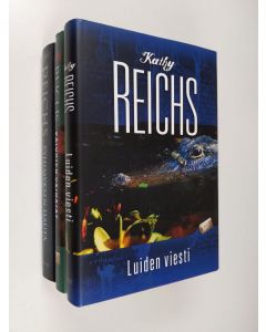 Kirjailijan Kathy Reichs käytetty kirja Kathy Reichs-paketti (3-kirjaa) : Pyhimyksen hauta ; Kaivojen vainajat ; Luiden viesti