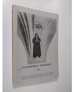 käytetty kirja Suomen kirkkohistoriallisen seuran vuosikirja 73 1983