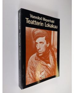 Kirjailijan Vsevolod Meyerhold käytetty kirja Teatterin Lokakuu