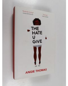 Kirjailijan Angie Thomas käytetty kirja The hate u give