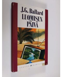 Kirjailijan J. G. Ballard uusi kirja Luomisen päivä