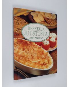 Kirjailijan Jean Hatfield käytetty kirja Herkkuja juustosta