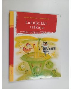 Kirjailijan Pirkko Karvonen käytetty kirja Lukuleikkitaikoja