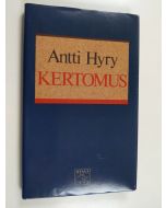 Kirjailijan Antti Hyry käytetty kirja Kertomus