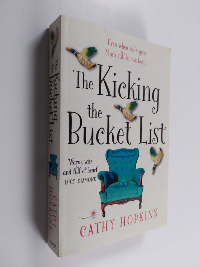 The Kicking the Bucket List by Cathy Hopkins