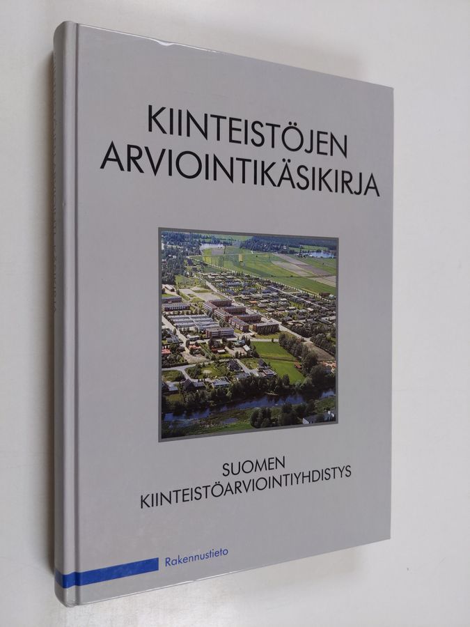 Osta : Kiinteistöjen arviointikäsikirja | | Antikvariaatti Finlandia Kirja