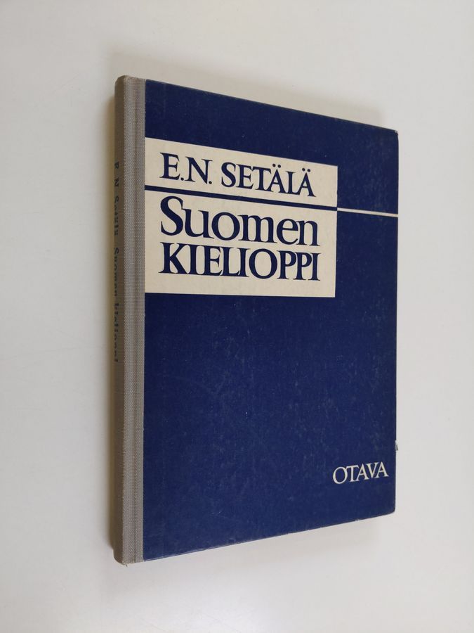 Osta Setälä: Suomen kielioppi : äänne- ja sanaoppi : oppikoulua ja omin  päin opiskelua varten | E. N. Setälä | Antikvariaatti Finlandia Kirja