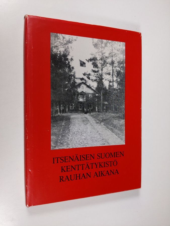 Osta : Itsenäisen Suomen kenttätykistö rauhan aikana | | Antikvariaatti  Finlandia Kirja