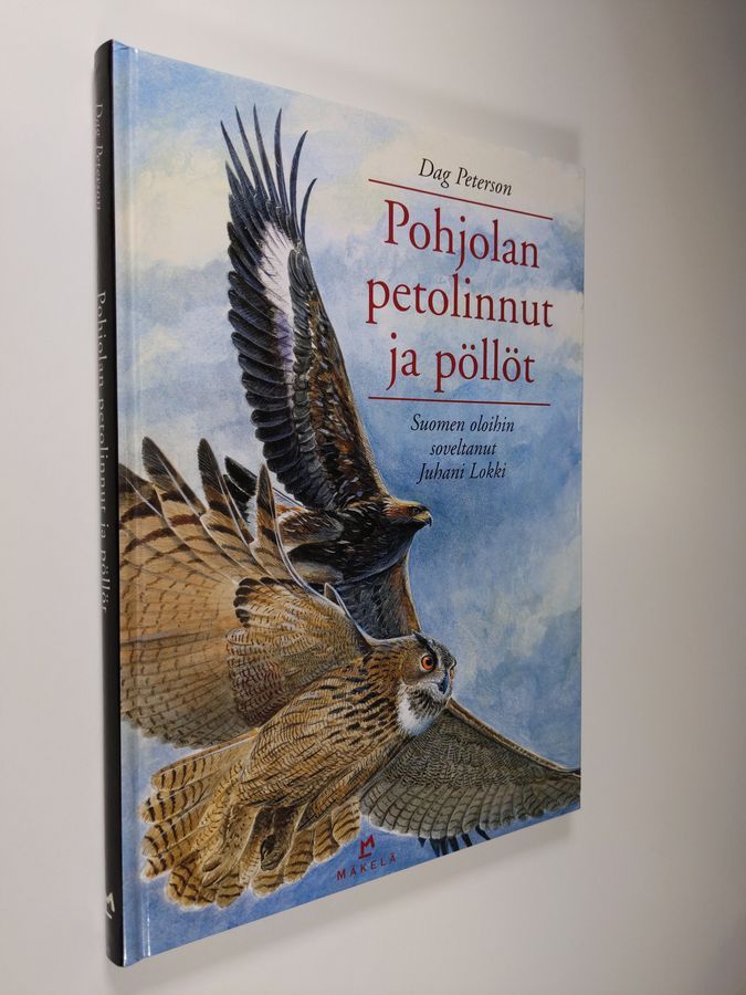 Osta Peterson: Pohjolan petolinnut ja pöllöt | Dag Peterson |  Antikvariaatti Finlandia Kirja