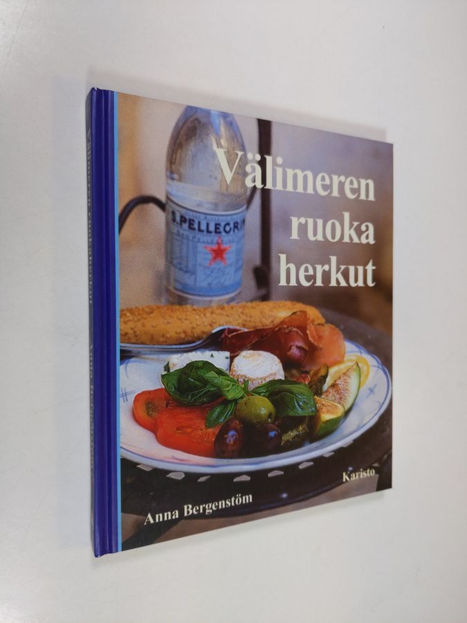Anna Bergenström : Välimeren ruokaherkut