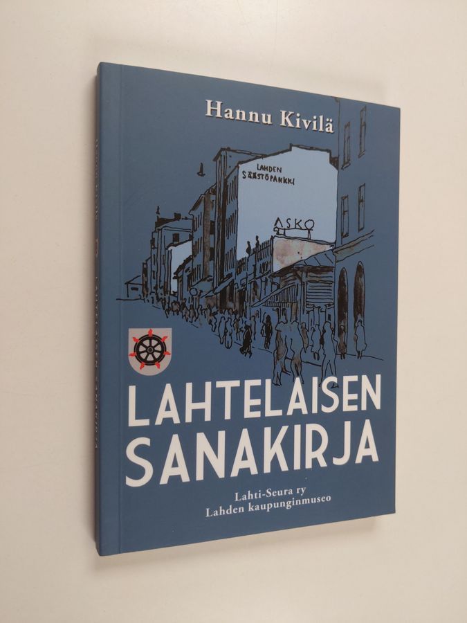 Osta Kivilä: Lahtelaisen sanakirja | Hannu Kivilä | Antikvariaatti  Finlandia Kirja