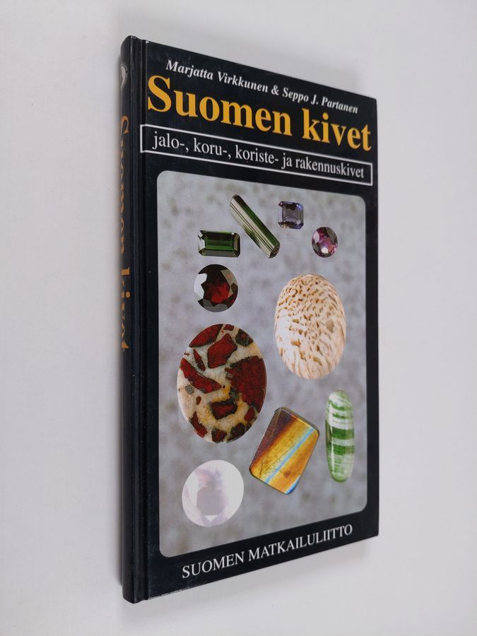 Buy Virkkunen: Suomen kivet : jalo-, koru-, koriste- ja rakennuskivet,  maakuntakivet, kansalliskivet ja muut luontonimikot | Marjatta Virkkunen |  Used Book Store Finlandia Kirja