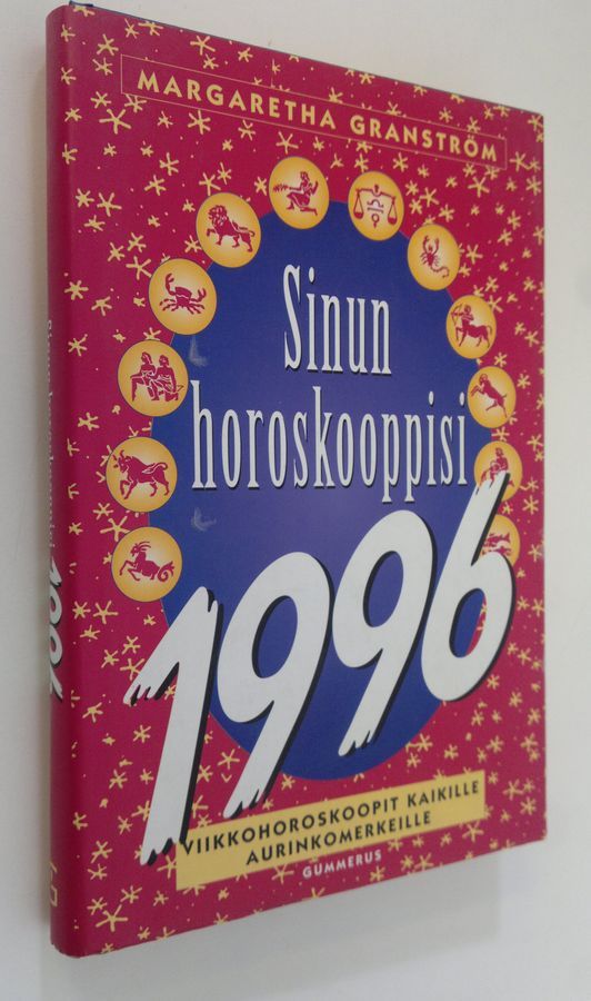 Osta Granström: Sinun horoskooppisi 1996 : viikkohoroskoopit kaikille  aurinkomerkeille | Margaretha Granström | Antikvariaatti Finlandia Kirja